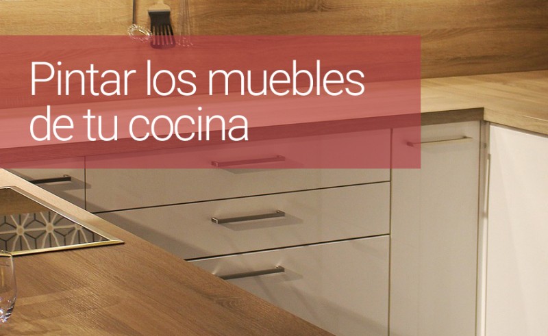 Puedo pintar los muebles de mi cocina?